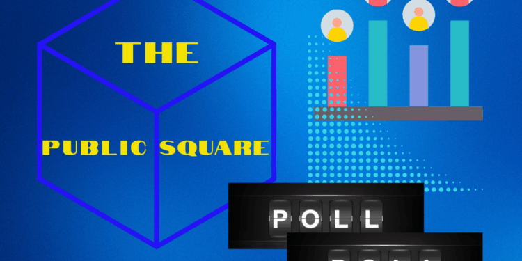 The Public Square – Latest Polling From Liberty Nation