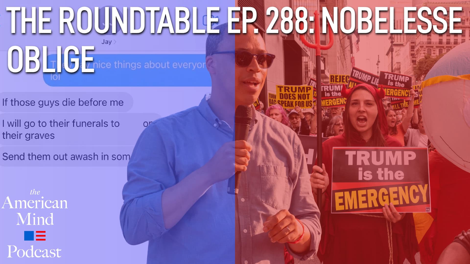 The American Mind Podcast: The Roundtable Episode 288