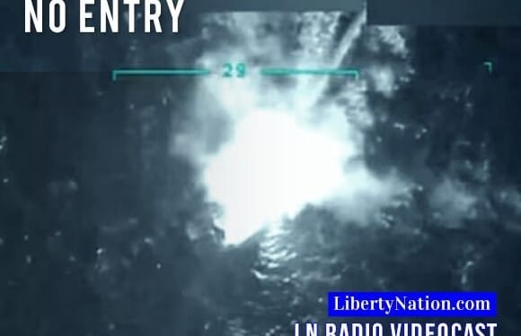 The Drug Boat Dilemma - Liberty Nation News