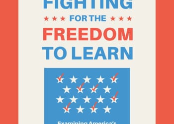 Fighting for the Freedom to Learn: Examining the Nation’s Centuries-Old School Choice Movement