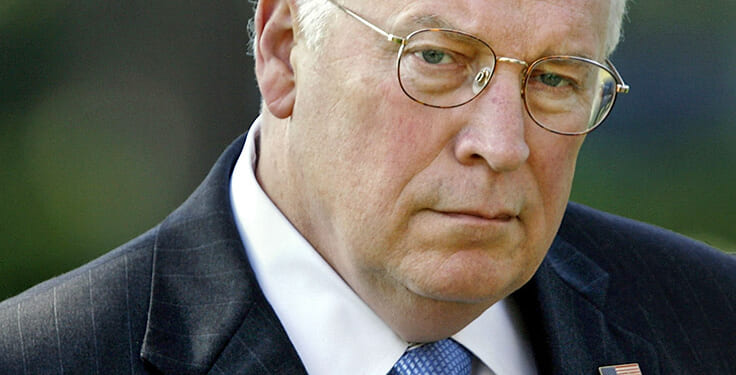 Vice, Virtue, and Victory: Dick Cheney, RIP