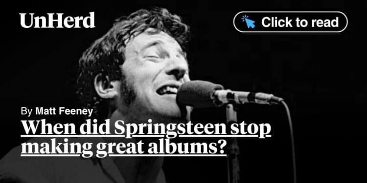 When did Springsteen stop making great albums?