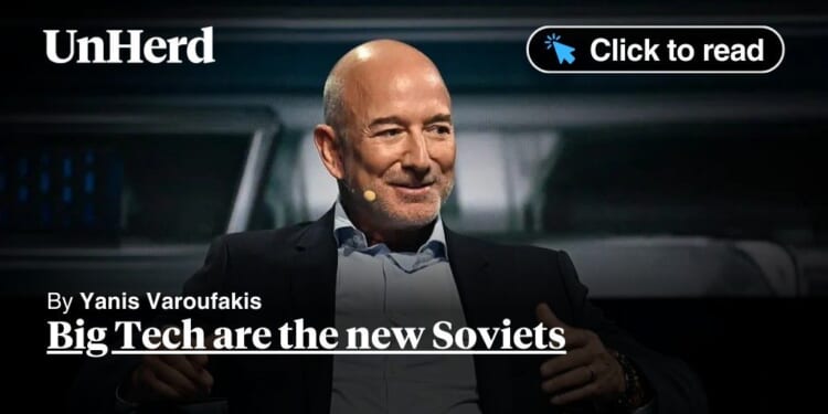 Big Tech are the new Soviets