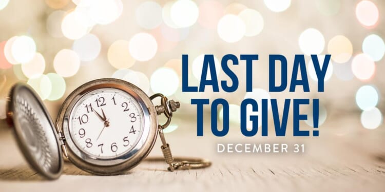 Last Day to Give in 2025!
