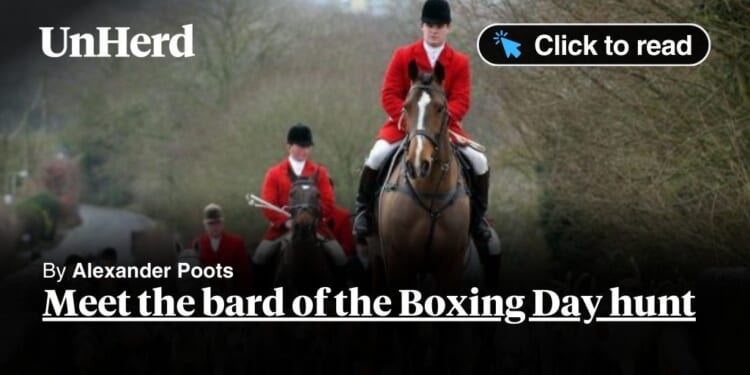 Meet the bard of the Boxing Day hunt