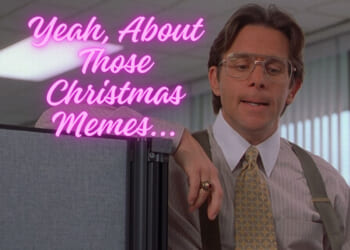 This Christmas in Memes!