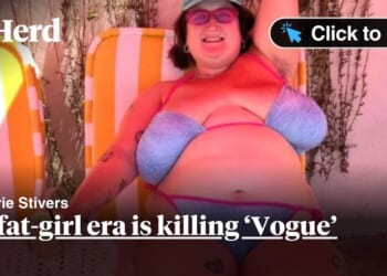 The fat-girl era is killing ‘Vogue’ 