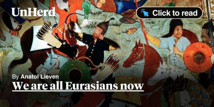 We are all Eurasians now