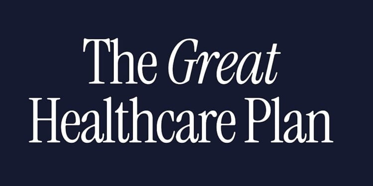 The Great Health Care Plan