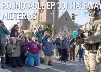 The American Mind Podcast: The Roundtable Episode 301