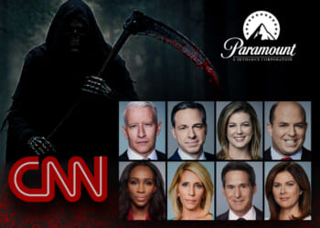 CNN's Overpaid Hacks on Alert as Paramount Set To Acquire Failing Network's Parent Company