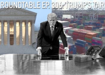 The American Mind Podcast: The Roundtable Episode 306