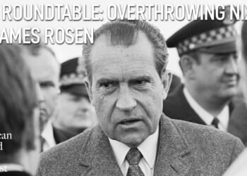 The Roundtable: Overthrowing Nixon ft. James Rosen