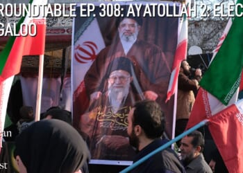 The American Mind Podcast: The Roundtable Episode 308