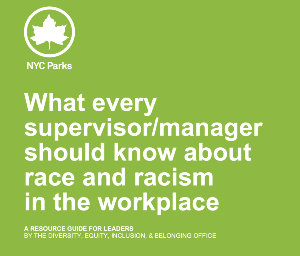Screenshot from the New York City Parks Department's guidance on race and racism in the workplace.