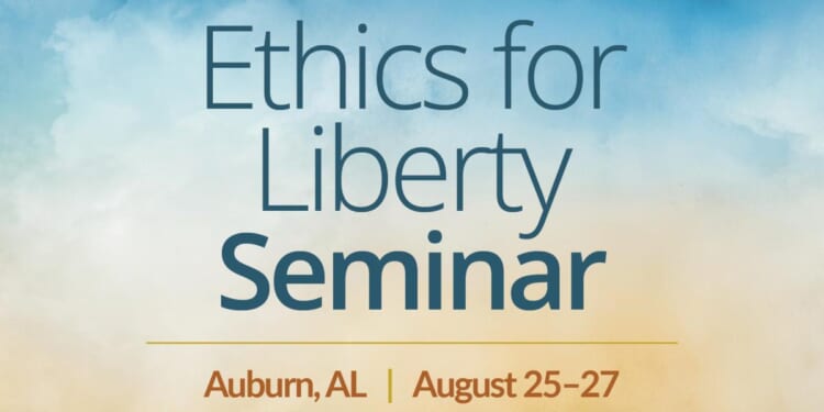 Ethics for Liberty Seminar | Mises Institute